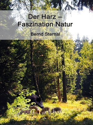 cover image of Der Harz--Faszination Natur